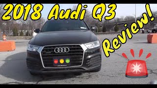 2018 Audi Q3 Review [upl. by Bobbe]