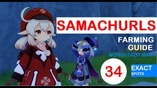 GENSHIN IMPACT  34 EXACT SAMACHURL SPOTS TO FARM SCROLLS MONSTADT MAP [upl. by Ahsiner996]