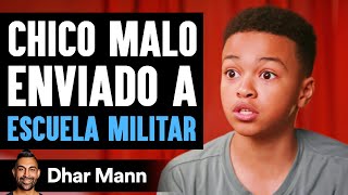 Chico Malo Enviado A Escuela Militar  Dhar Mann Studios [upl. by Yblok605]