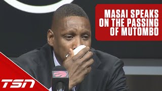 An extremely emotional Masai Ujiri speaks on the passing of his friend Dikembe Mutombo [upl. by Eriuqs]