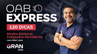 OAB Express Dicas sobre Coligações Partidárias para a 1ª fase do Exame da OAB [upl. by Brocky886]