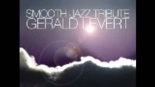 Wind Beneath My Wings Gerald Levert Smooth Jazz Tribute [upl. by Darby8]