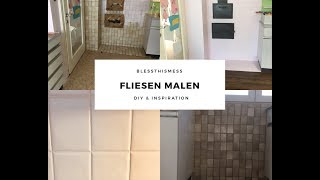 Fliesen lackieren  DIY Küche renovieren [upl. by Renny]