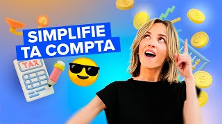 Les 10 astuces pour simplifier ta compta 🧾 [upl. by Engvall]