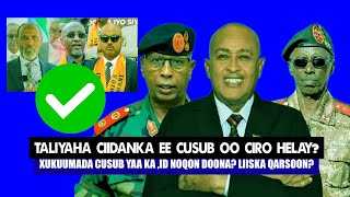 Xog Taliyaha Ciidanka Cusub madaxwayne Cirro iyo Liiska Golaha Wakiilada Xukuumada oo la ogaaday [upl. by Nalo659]