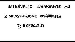 LIntervallo Invariante Relativistico perchè è Invariante Esercizio [upl. by Anoerb646]