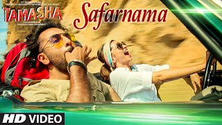 quotSafarnamaquot Video Song  Tamasha  Ranbir Kapoor Deepika Padukone  TSeries [upl. by Ladnor]