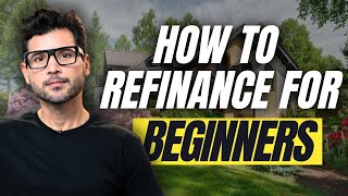 Refinancing Your Home WATCH THIS FIRST [upl. by Debi914]