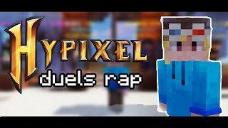 quotDuelsquot  A Minecraft Hypixel Rap Song [upl. by Adnamar]