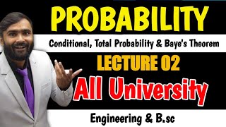 PROBABILITYConditionalTotal Probability and Bayes TheoremLecture 02ALL UNIVERSITY  PRADEEP SIR [upl. by Cesaria]