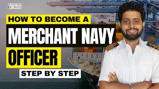 How to Join Merchant Navy A Beginner’s Guide [upl. by Tail]