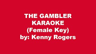 Kenny Rogers The Gambler Karaoke Female Key [upl. by Eillac]