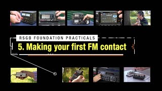 Foundation Practicals 5  Making your first FM contact  the RSGB guide for new licensees [upl. by Eitsirhc]