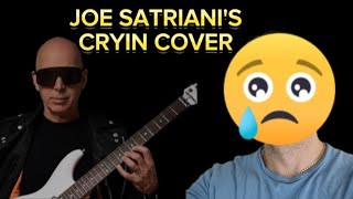 CRYIN JOE SATRIANI COVER [upl. by Eillim]