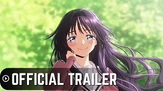 The Fragrant Flower Blooms with Dignity  Official Trailer  AnimeTaiyo [upl. by Valdas658]