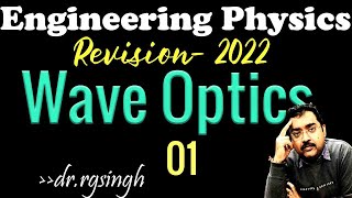 Wave optics Engineering physics 2024 Interference for AKTU PTU MU VTU RGPV IIsee rgsclassesLU [upl. by Shiff419]