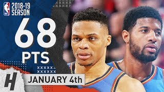 Russell Westbrook amp Paul George Highlights Thunder vs Blazers 20190104  68 Pts Combined [upl. by Atekram]