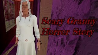 Scary Granny Horror Story Full Gameplay [upl. by Steinway]