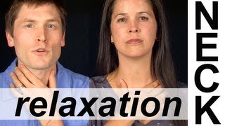 NECK AND THROAT RELAXATION EXERCISES 5 of 6  Vocal Exercises  American English Pronunciation [upl. by Laughlin]