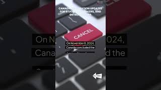 Canada Immigration Updates for Students Workers and Entrepreneurs [upl. by Noedig492]