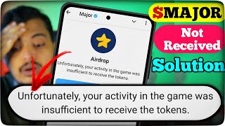 MAJOR Allocation Not Received  Major Airdrop Not Received  Your Activity Insufficient Error [upl. by Lladnew182]