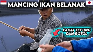 REAKSI MERTUA JEPANG LIHAT MANTUNYA MANCING IKAN BELANAK PAKAI TEPUNG DAN BOTOL [upl. by Yesnek]