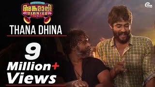 Angamaly Diaries  Thana Dhina Video Song  Lijo Jose Pellissery  Prashant Pillai  Official [upl. by Ettenim]