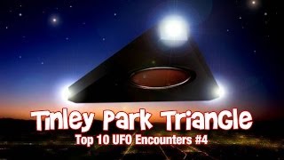 Tinley Park Triangle  Top 10 UFO Encounters 4 [upl. by Derril]