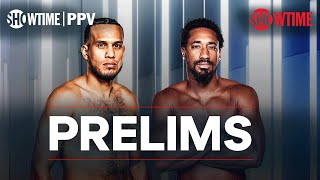 Benavidez vs Andrade Prelims  SHOWTIME PPV Countdown [upl. by Iclehc869]