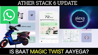 ATHER STACK 6 की खतरनाक update  ATHER 450X  ATHER RIZTA  TECHI TALK EV [upl. by Assirk151]