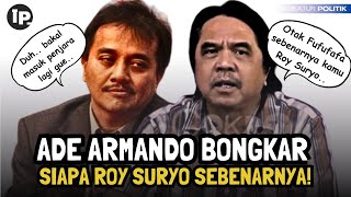 Ade Armando Bongkar Sifat Asli Roy Suryo Tukang Bohong [upl. by Pish]