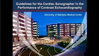 Guidelines for the Cardiac Sonographer in the Performance of Contrast Echo [upl. by Othello381]