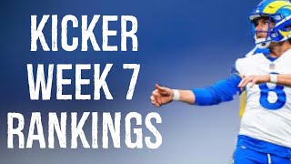 Top 12 Kicker Rankings Week 7 Fantasy Football [upl. by Bently]