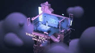 Thuốc Độc  Emcee L Official Audio [upl. by Chao]