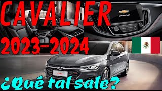 Chevrolet Cavalier 24 y 23  Qué tal sale Diciembre 2023 [upl. by Issirk]