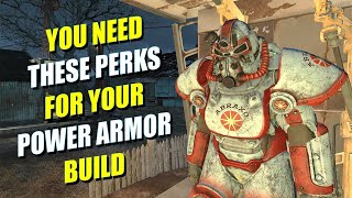 FALLOUT 4  The best PERKS to choose for the POWER ARMOR BUILD [upl. by Arimak]