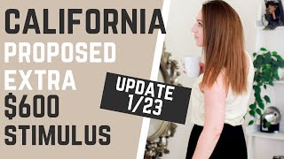 California Proposed 600 Additional Low Income Stimulus  Golden State Stimulus Update [upl. by Okoyik]