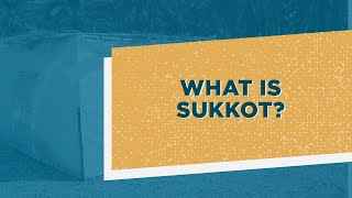 What is Sukkot  How the Feast of Tabernacles Relates to Your Faith [upl. by Otis]