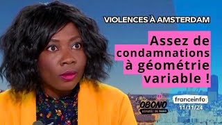 📺VIOLENCES À AMSTERDAM  Assez de condamnations à géométrie variable [upl. by Jules]