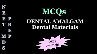 MCQs  DENTAL AMALGAM [upl. by Abita993]