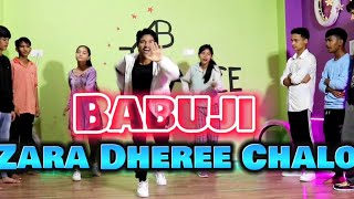 Babuji zara Dheree chalo ll Sonu kakkar ll Choreography by Jenit Bista [upl. by Ayahsey]