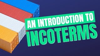 An Introduction to Incoterms® 2020 [upl. by Arotak]