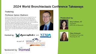 2024 World Bronchiectasis Conference Takeaways [upl. by Guod]