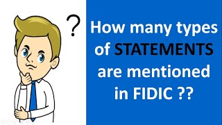 How many types of Statements are mentioned in FIDIC Red Book [upl. by Meneau]