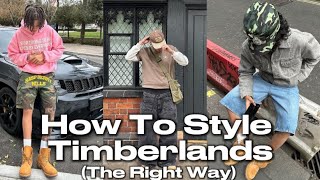 How To Style TimberLands The Right Way [upl. by Schreiber]