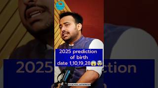 2025 prediction of birth date 1101928😱🤯2025 numerology predictions shortsfeed viralshorts [upl. by Dorcy453]