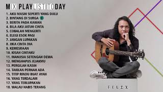 Full Album Cover FELIX TERBARU 2021 [upl. by Tessler]