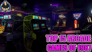 Top 15 Arcade Games of 1987 [upl. by Silverman980]