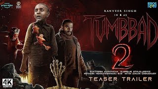 Tumbbad 2  Trailer Ranveer Singh  Sohum Shah  Tumbbad Full Movie in Hindi [upl. by Sybil530]