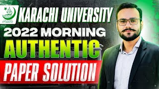 Karachi University 2022 Paper  Karachi University 2022 Paper  KU 2022 Morning  KU 2022 [upl. by Cockburn246]